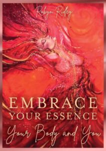 Embrace Your Essence Book Robyn Ridley